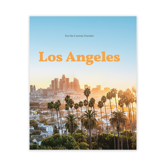 Los Angeles - For the Curious Traveler