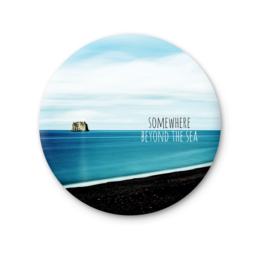 Somewhere beyond the sea