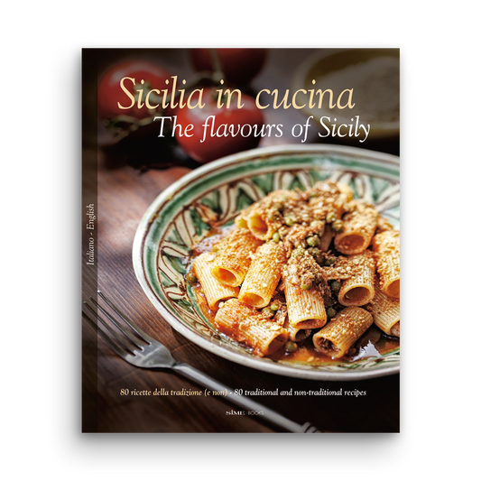 Sicilia in Cucina - The flavours of Sicily