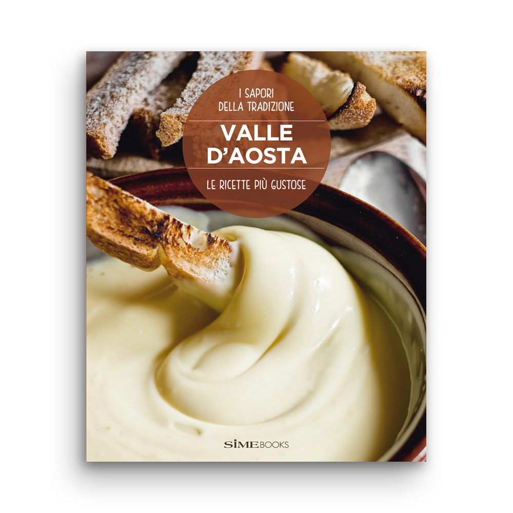 Valle D'Aosta, Le ricette più gustose