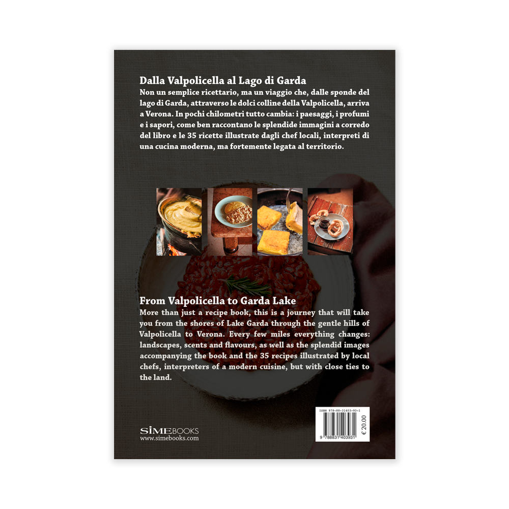 Polenta e Amarone. Sapori di Verona, The Flavours of Verona