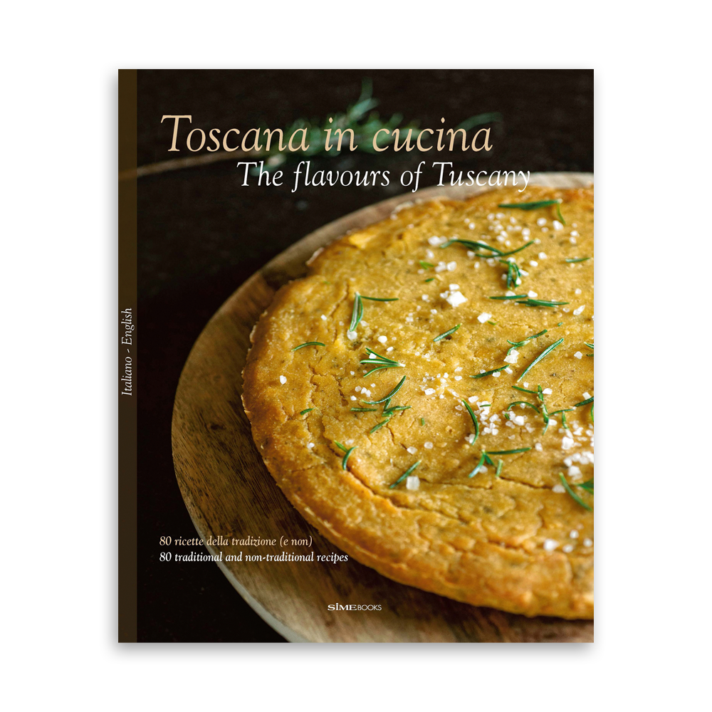Toscana in Cucina - The flavours of Tuscany