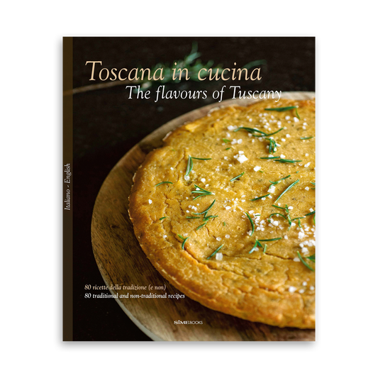 Toscana in Cucina - The flavours of Tuscany