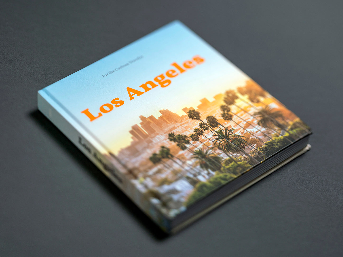 Los Angeles - For the Curious Traveler