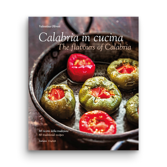 Calabria in Cucina - The flavours of Calabria