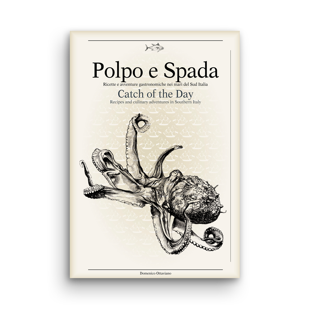 Polpo e Spada - Fang des Tages