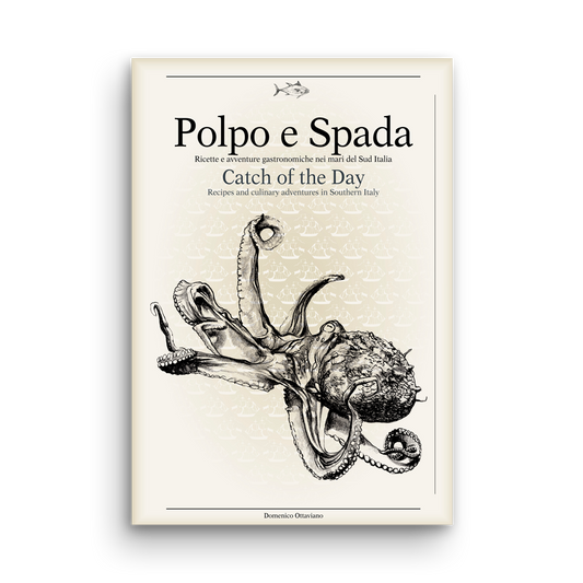 Polpo e Spada - Fang des Tages