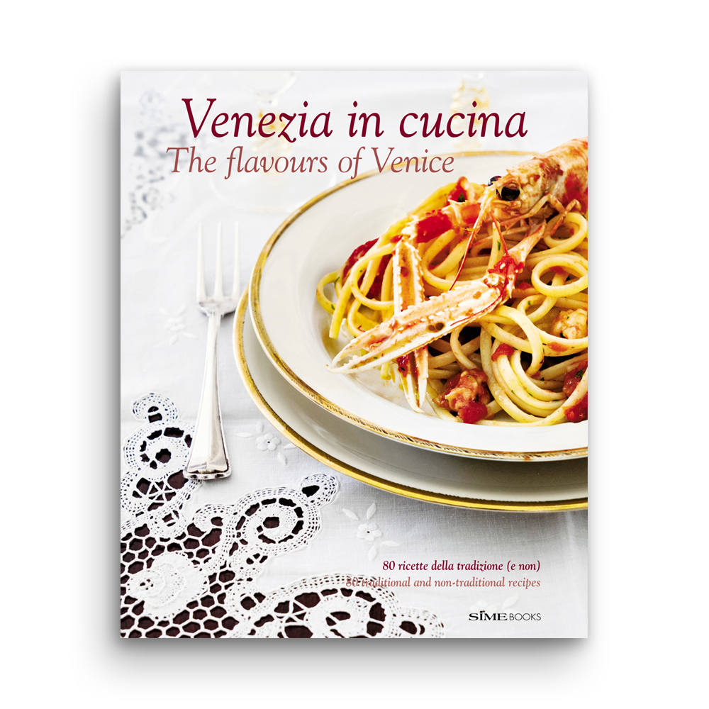 Venezia in Cucina - The flavours of Venice